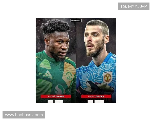 奥纳纳土超比赛中表现惊艳七次扑救零封对手媒体评分高达九点一分